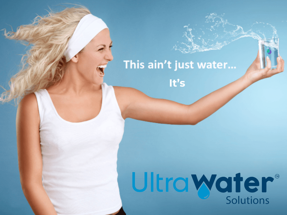The cleanest and safest water, UltraWater